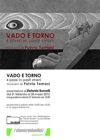 http://fulviotomasi.it/wp-content/uploads/2016/07/FTomasi_Vado_e_Torno_ViaMoroni.jpg
